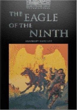 *The Eagle of the Ninth: 1400 Headwords (Oxford Bookworms Library)